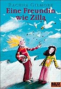 Enlarge image Cover: Eine Freundin wie Zilla - Beltz Verlagsgruppe GmbH & Co. KG
