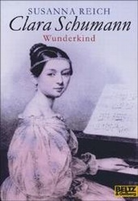 Enlarge image Cover: Clara Schumann - Beltz Verlagsgruppe GmbH & Co. KG