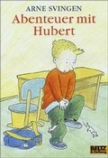 Cover: Abenteuer mit Hubert - Beltz Verlagsgruppe GmbH & Co. KG