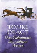 Cover: Das Geheimnis des siebten Weges - Beltz Verlagsgruppe GmbH & Co. KG