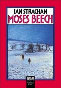 Enlarge image Cover: Moses Beech - Beltz Verlagsgruppe GmbH & Co. KG