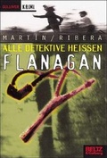 Cover: Alle Detektive heissen Flanagan - Beltz Verlagsgruppe GmbH & Co. KG