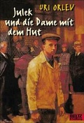 Cover: Julek und die Dame mit dem Hut - Beltz Verlagsgruppe GmbH & Co. KG