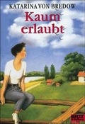 Cover: Kaum erlaubt - Beltz Verlagsgruppe GmbH & Co. KG