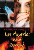 Cover: Los Angeles und zur&uuml;ck - Beltz Verlagsgruppe GmbH & Co. KG