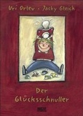 Cover: Der Gl&uuml;cksschnuller - Beltz Verlagsgruppe GmbH & Co. KG