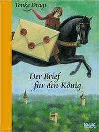 Enlarge image Cover: Der Brief für den König - Beltz Verlagsgruppe GmbH & Co. KG