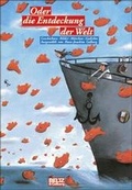 Cover: Oder die Entdeckung der Welt - Beltz Verlagsgruppe GmbH & Co. KG
