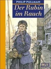 Enlarge image Cover: Der Rubin im Rauch - Beltz Verlagsgruppe GmbH & Co. KG