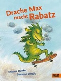 Cover: Drache Max macht Rabatz! - Beltz Verlagsgruppe GmbH & Co. KG