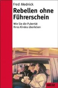 Cover: Rebellen ohne F&uuml;hrerschein - Beltz Verlagsgruppe GmbH & Co. KG