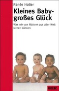 Cover: Kleines Baby - grosses Gl&uuml;ck - Beltz Verlagsgruppe GmbH & Co. KG