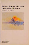 Cover: Inseln der Illusion - EVA Europ&auml;ische Verlagsanstalt