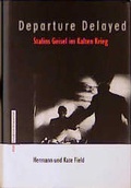 Cover: Departure Delayed - EVA Europ&auml;ische Verlagsanstalt