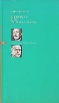 Cover: Heinrich und Thomas Mann - EVA Europ&auml;ische Verlagsanstalt