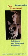 Cover: Ach, Aristoteles! - EVA Europ&auml;ische Verlagsanstalt