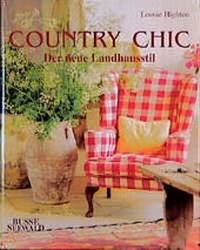 Enlarge image Cover: Country Chic - Busse Verlag GmbH
