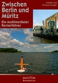 Cover: Zwischen Berlin und M&uuml;ritz - Busse Verlag GmbH