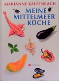 Cover: Meine Mittelmeerk&uuml;che - K&uuml;mmerly+Frey