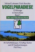 Cover: Vogelparadiese / Ost- und Mitteldeutschland mit 48 Gebietsbeschreibungen - Parey, P