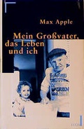 Cover: Mein Grossvater, das Leben und ich - Econ