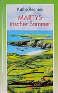 Cover: Martys irischer Sommer - Thienemann