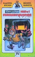 Cover: Hilfe! Fernseh-Vampire - Thienemann