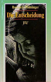 Enlarge image Cover: Die Entscheidung - Thienemann