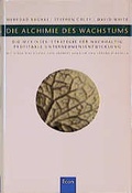 Cover: Die Alchemie des Wachstums - Econ