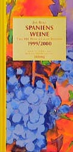 Cover: Spaniens Weine 1999/2000 - K&uuml;mmerly+Frey