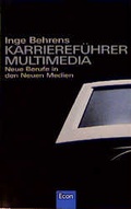 Cover: Karrieref&uuml;hrer Multimedia - Econ