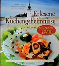 Cover: Erlesene K&uuml;chengeheimnisse aus dem Schlosshotel Orth - Rosenheimer Verlagshaus
