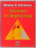 Cover: Das Feuer der Begeisterung - mvg