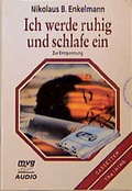 Cover: Ich werde ruhig und schlafe ein - mvg