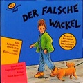 Cover: Der falsche Wackel - Thienemann