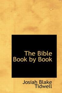 Abbildung von: The Bible Book by Book - BiblioLife