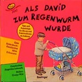 Cover: Als David zum Regenwurm wurde - Thienemann