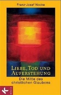 Cover: Liebe, Tod und Auferstehung - K&ouml;sel