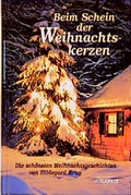 Cover: Beim Schein der Weihnachtskerzen - St. Johannis-Druckerei
