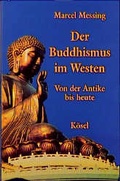 Cover: Der Buddhismus im Westen - K&ouml;sel