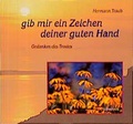 Cover: Gib mir ein Zeichen deiner guten Hand - St. Johannis-Druckerei