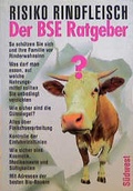 Cover: Risiko Rindfleisch - Der BSE-Ratgeber - S&uuml;dwest