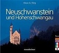Cover: Neuschwanstein und Hohenschwangau - Rosenheimer Verlagshaus