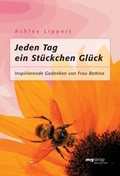 Cover: Jeden Tag ein St&uuml;ckchen Gl&uuml;ck - mvg