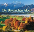 Cover: Die Bayerischen Alpen - Rosenheimer Verlagshaus