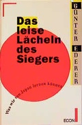 Cover: Das leise L&auml;cheln des Siegers - Econ