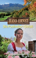 Cover: Die Posthalter-Christl - Rosenheimer Verlagshaus