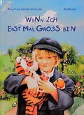 Cover: Wenn ich erst mal gross bin - Esslinger