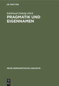 Cover: Pragmatik und Eigennamen - Max Niemeyer Verlag