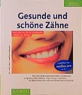 Cover: Gesunde und sch&ouml;ne Z&auml;hne - S&uuml;dwest